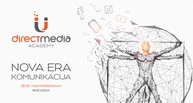 На десеттата Direct Media Академија, од 28 до 30 мај во Mадленианум, започнува: НОВА ЕРА НА КОМУНИКАЦИЈАТА!